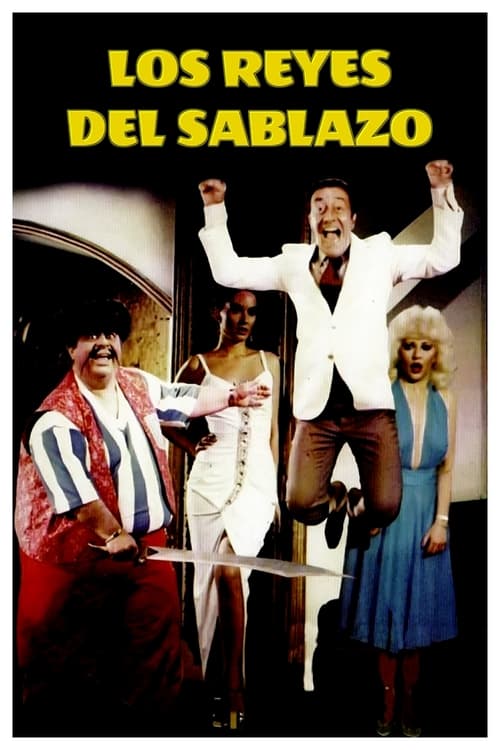 Los reyes del sablazo (1984) poster