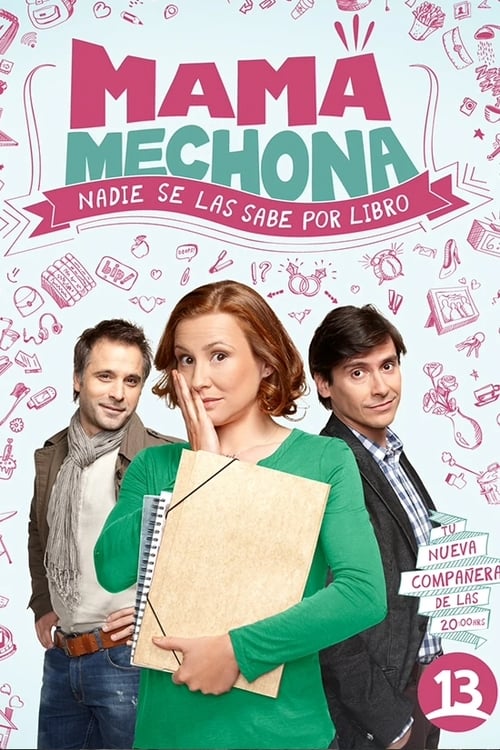 Mamá mechona (2014)
