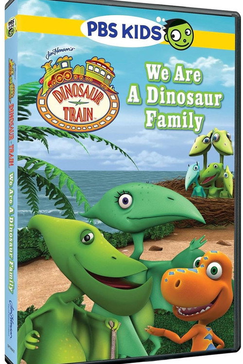 Dinosaur Train: We Are a Dinosaur Family