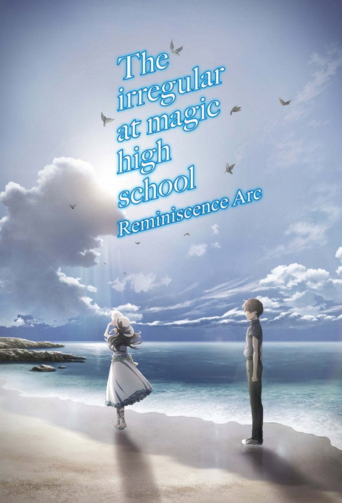 The Irregular at Magic High School: Reminiscence Arc poster