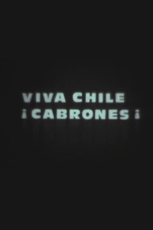 Viva Chile Movie Poster Image