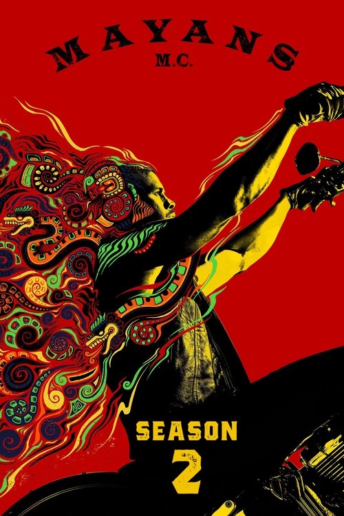 Ver temporada 2 de Mayans M.C. Póster de la temporada 2 de la serie Mayans M.C.