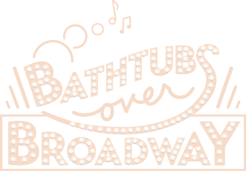 Bathtubs Over Broadway