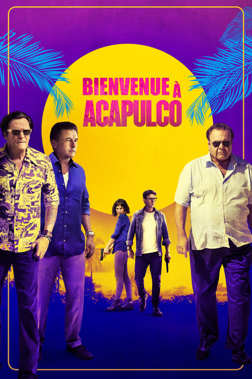 Bienvenue à Acapulco (2019)