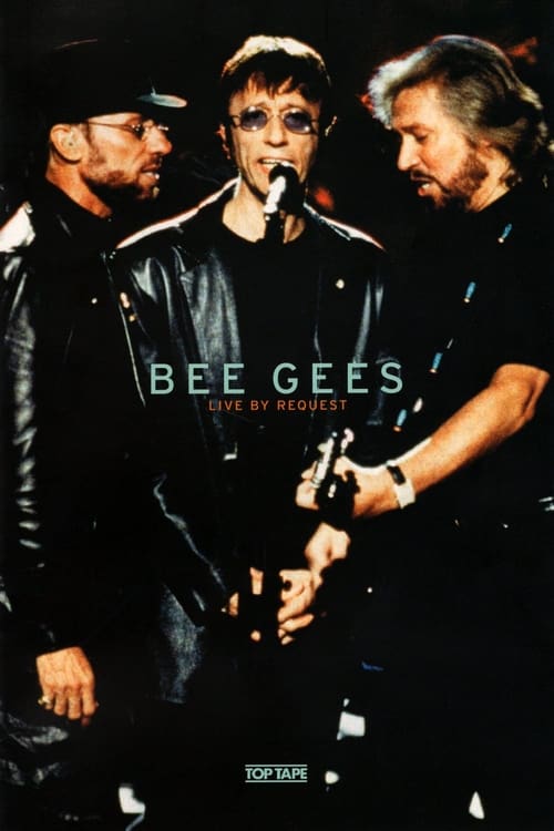 Bee Gees - Live by Request 2001