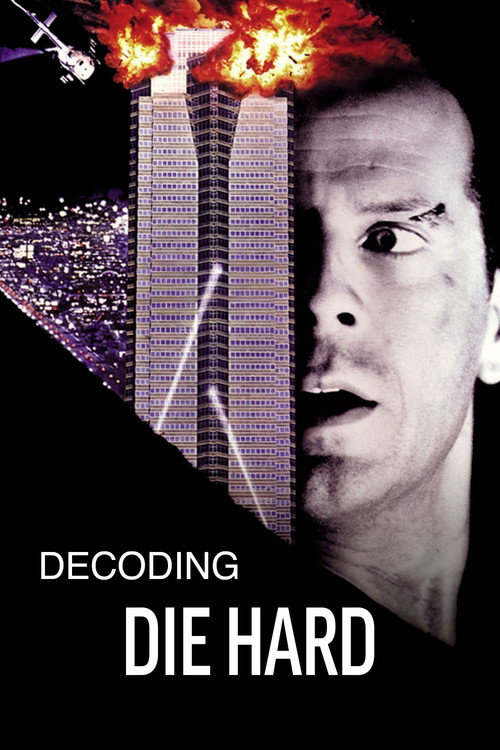 Decoding Die Hard
