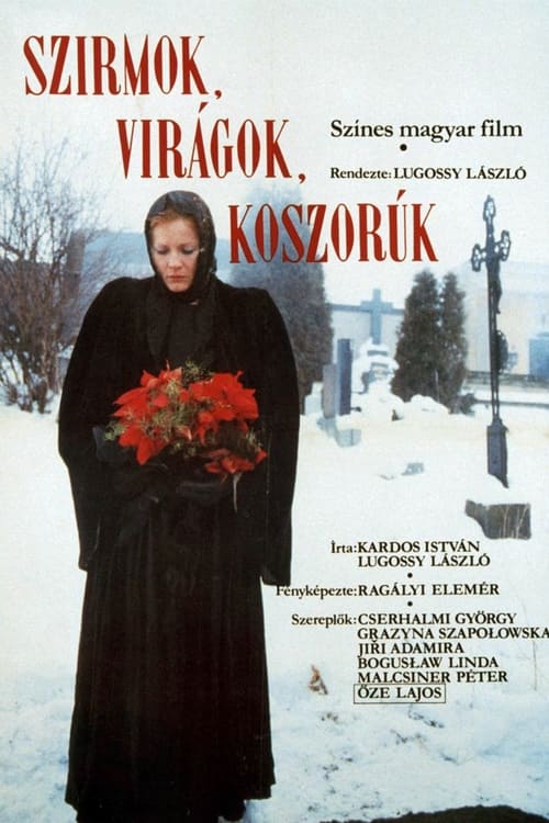 Szirmok, virágok, koszorúk (1985)