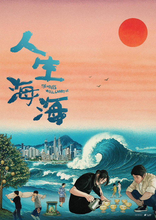 The Waves Will Carry Us poster