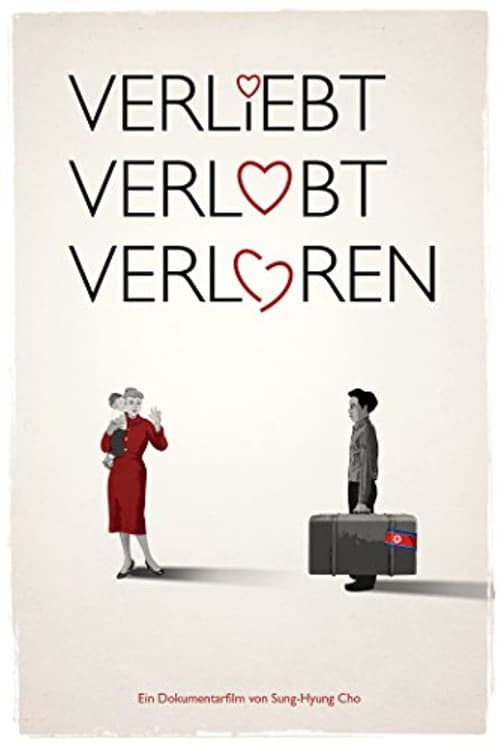 Poster Verliebt, verlobt, verloren 2015