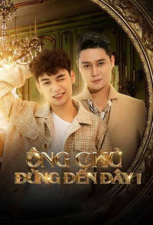 Escena 4 de ÔNG CHỦ, ĐỪNG ĐẾN ĐÂY!