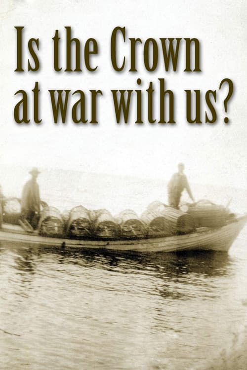 Is the Crown at war with us? (2003) poster