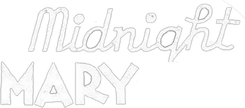 Midnight Mary