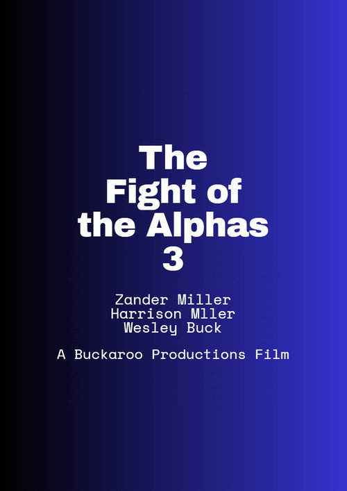 The Fight Of The Alphas 3