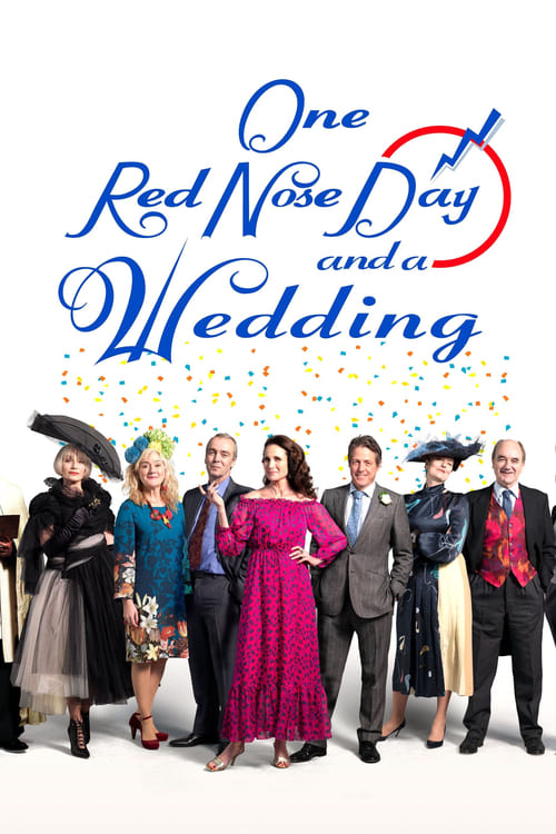 Poster One Red Nose Day and a Wedding 2019