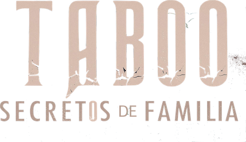 Taboo: Family Secrets