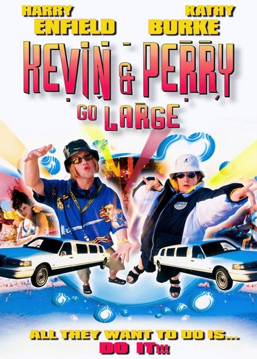 Kevin & Perry: ¡Hoy mojamos! 2000