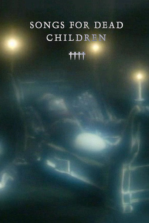 Songs for Dead Children Movie Poster Image