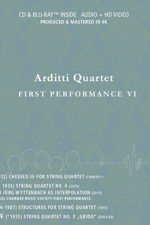 Arditti Quartet: First Performance VI official trailer poster