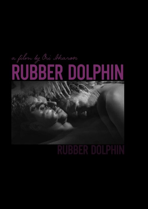 Rubber Dolphin poster