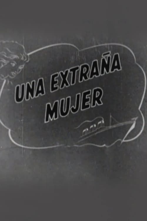 Una extraña mujer (1947)