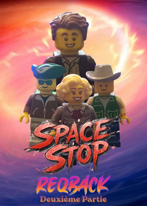 Space Stop ReqBack : Deuxieme Partie poster