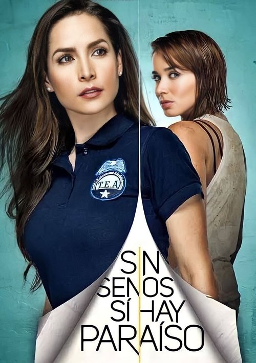 Ver temporada 2 de Sin senos sí hay paraíso Póster de la temporada 2 de la serie Sin senos sí hay paraíso