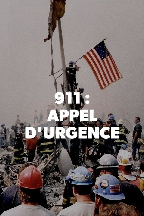 Poster of : 11 septembre 2001 : appels d'urgence