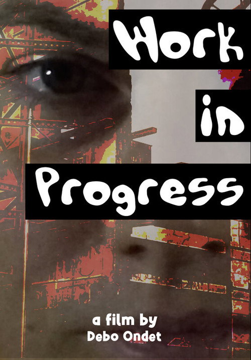 Work in Progress