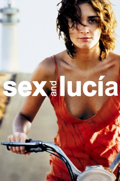 Sex and Lucía Poster