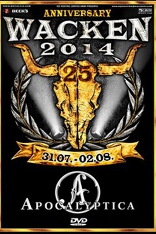 Apocalyptica - Wacken 2014 (2014) poster