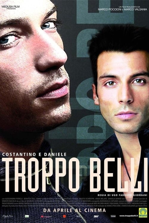 Troppo Belli (2005) poster