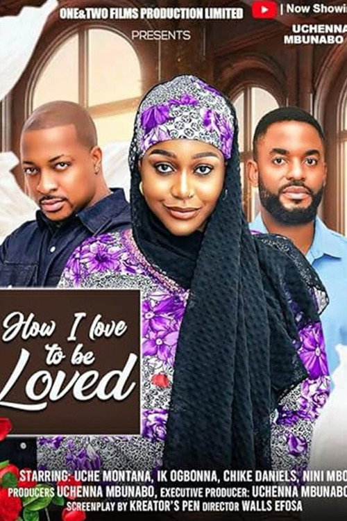 How I Love To Be Loved 2024