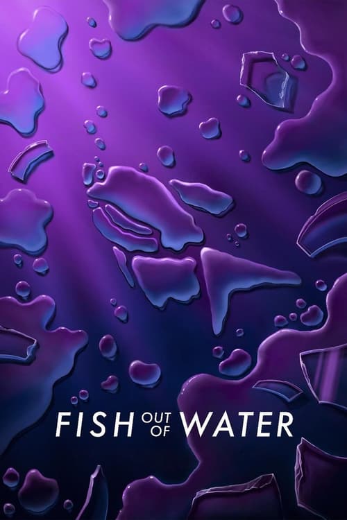 Fish Out of Water Movie Poster Image