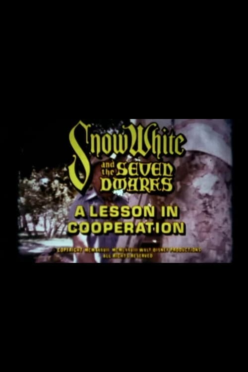 Snow White and the Seven Dwarfs: A Lesson in Cooperation 1978