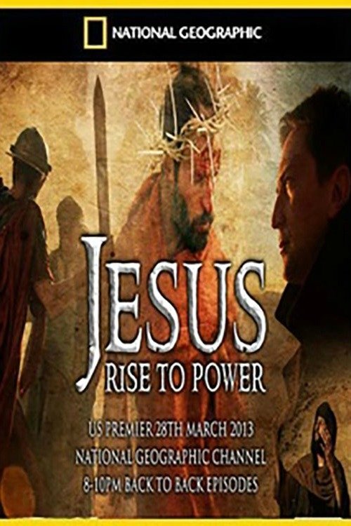 Jesus Rise To Power movie poster player