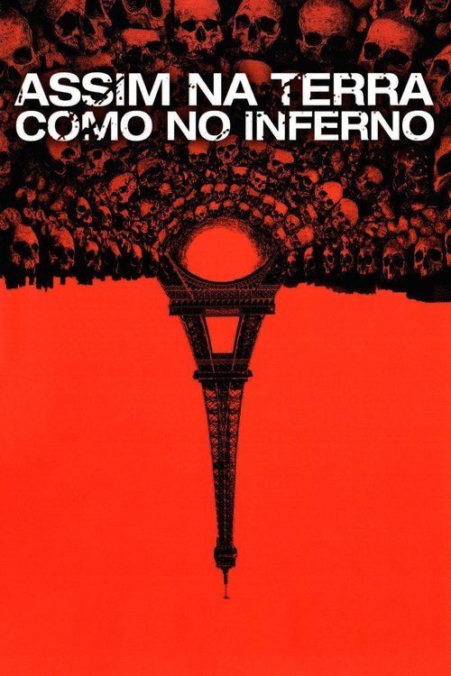 Assim na Terra Como no Inferno poster