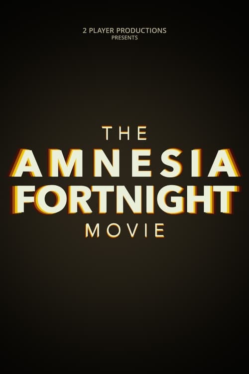 The Amnesia Fortnight Movie Movie Poster Image