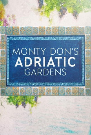 Escena 4 de Monty Don's Adriatic Gardens