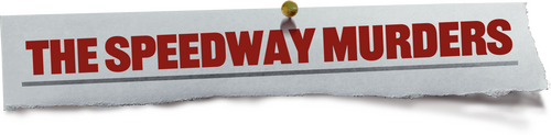 The Speedway Murders