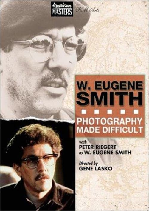 Poster W. Eugene Smith: Photography Made Difficult 1989