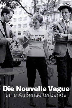 Die Nouvelle Vague, eine Außenseiterbande