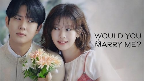 Would You Marry Me?
