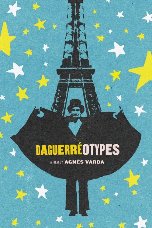 Daguerréotypes movie poster player