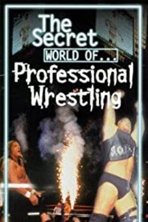 Poster The Secret World of Professional Wrestling 1998