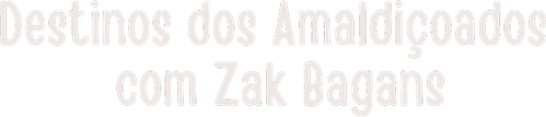 Destinos dos Amaldicoados com Zak Bagans