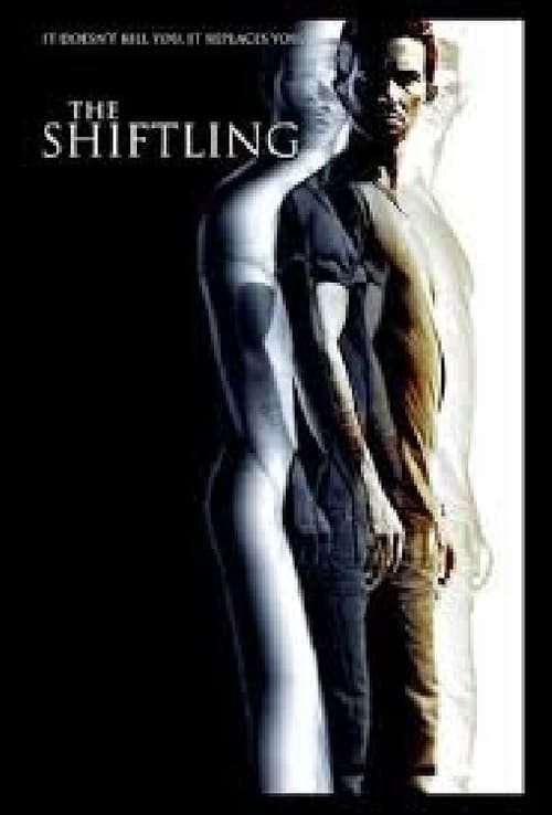 The Shiftling (2008)