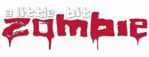A Little Bit Zombie