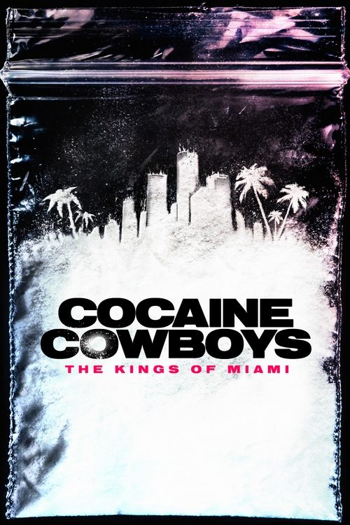 Where to stream Cocaine Cowboys: The Kings of Miami Season 1