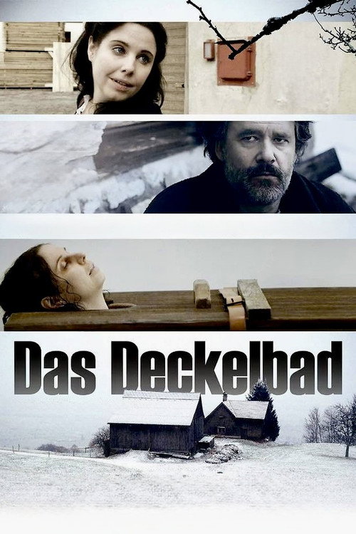 Das Deckelbad poster
