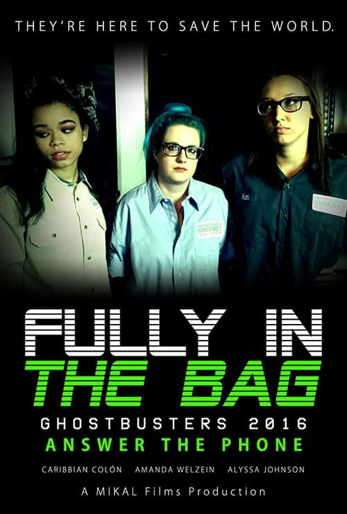Fully in the Bag: Ghostbusters 2016 Movie Poster Image